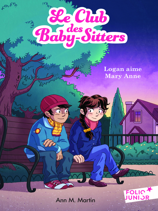 Title details for Le Club des Baby-Sitters (Tome 10)--Logan aime Mary Anne by Ann M. Martin - Wait list